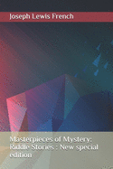 Masterpieces of Mystery: Riddle Stories: New special edition
