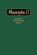 Masterplots II: Women's Literature Series: 0