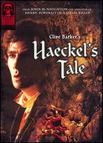 Masters of Horror: Haeckel's Tale - John McNaughton