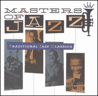 Masters of Jazz, Vol. 1: Traditional Classics - Various Artists