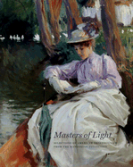 Masters of Light: Selections of American Impressionism from the Manoogian Collection