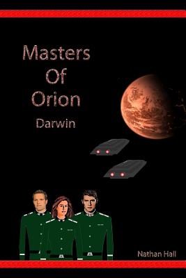 Masters of Orion: Darwin - Hall, Nathan