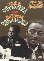 Masters of the Country Blues: Fred McDowell and Big Joe Williams - 