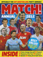 Match Annual 2012: From the Makers of the UK's Bestselling Football Magazine