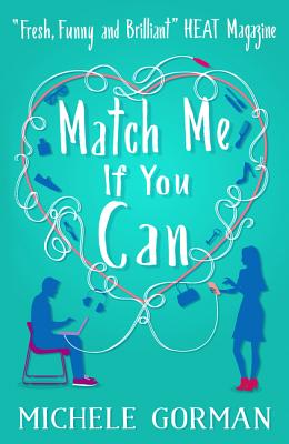 Match Me If You Can - Gorman, Michele