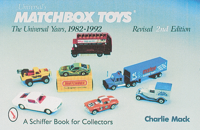 Matchbox Toys: The Universal Years, 1982-1992 - Mack, Charlie