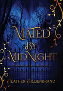 Mated by Midnight: The Complete Series