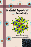 Material Aspects of Ferrofluids