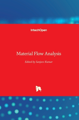 Material Flow Analysis - Kumar, Sanjeev (Editor)