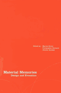 Material Memories: Design and Evocation