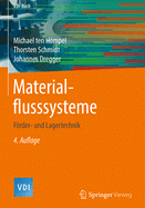 Materialflusssysteme: Frder- Und Lagertechnik