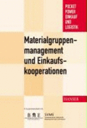 Materialgruppenmanagement Und Einkaufskooperationen - Boutellier, Roman; Zagler, Michael