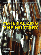 Materializing the Military