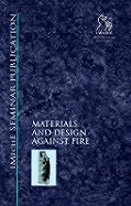 Materials and Design Against Fire