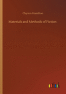 Materials and Methods of Fiction