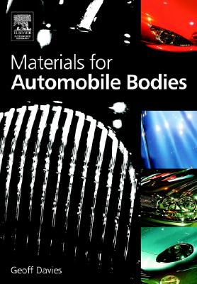 Materials for Automobile Bodies - Davies, Geoffrey