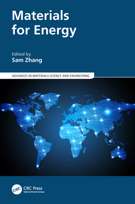 Materials for Energy - Zhang, Sam (Editor)