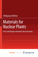 Materials for Nuclear Plants - Hoffelner, Wolfgang