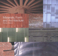 Materials, Form and Architecture