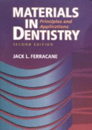 Materials in Dentistry: Principles and Applications