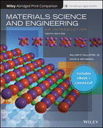 Materials Science and Engineering: An Introduction, 10e Epub Reg Card and Abridged Print Companion Set
