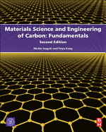 Materials Science and Engineering of Carbon: Fundamentals