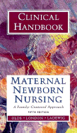 Maternal-Newborn Nursing Clinical Handbook