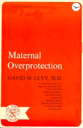 Maternal Overprotection