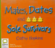 Mates, Dates and Sole Survivors - Hopkins, Cathy, and Barthelmie, Shirley (Read by)