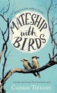Mateship With Birds