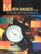 Math Basics for the Healthcare Professional