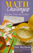 Math Challenges: Puzzles, Tricks, and Games