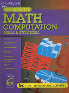 Math Computation Skills & Strategies: Level 6
