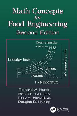Math Concepts for Food Engineering - Hartel, Richard W., and Hyslop, D.B., and Connelly, Robin K.