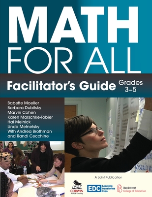 Math for All Facilitator's Guide, Grades 3-5 - Moeller, Babette