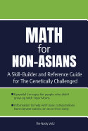 Math for Non-Asians. a Skill-Builder Reference Guide for the Genetically Challenged: 110-Page Blank Lined Journal