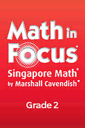 Math in Focus: Singapore Math: Reteaching, Book B Grade 2