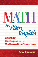 Math in Plain English: Literacy Strategies for the Mathematics Classroom