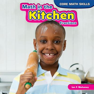 Math in the Kitchen - Mahaney, Ian F