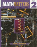 Math Matters, Book 2: An Integrated Approach