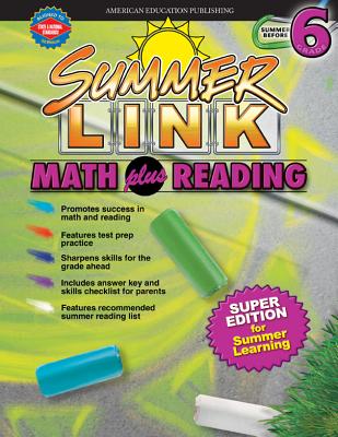 Math Plus Reading, Grades 5 - 6: Super Edition for Summer Learning - American Education Publishing (Compiled by)