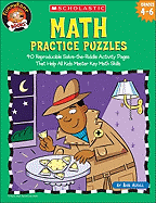 Math Practice Puzzles: 40 Reproducible Solve-The-Riddle Activity Pages That Help All Kids Master Key Math Skills