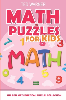 Math Puzzles for Kids: Str8ts Puzzles - 200 Math Puzzles with Answers - Warner, Ted