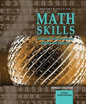 Math Skills: Arithmetic with Introductory Algebra and Geometry - Staszkow, Ronald