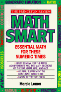Math Smart: Essential Math for These Numeric Times