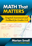 Math That Matters: Targeted Assessment and Feedback for Grades 3-8