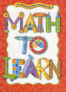 Math to Learn: Student Handbook 2006 - Great Source (Prepared for publication by)