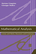 Mathematical Analysis: Approximation and Discrete Processes - Giaquinta, Mariano, and Modica, Giuseppe