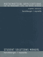 Mathematical Applications for the Management, Life, and Social Sciences Student Solutions Manual