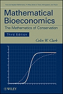 Mathematical Bioeconomics: The Mathematics of Conservation